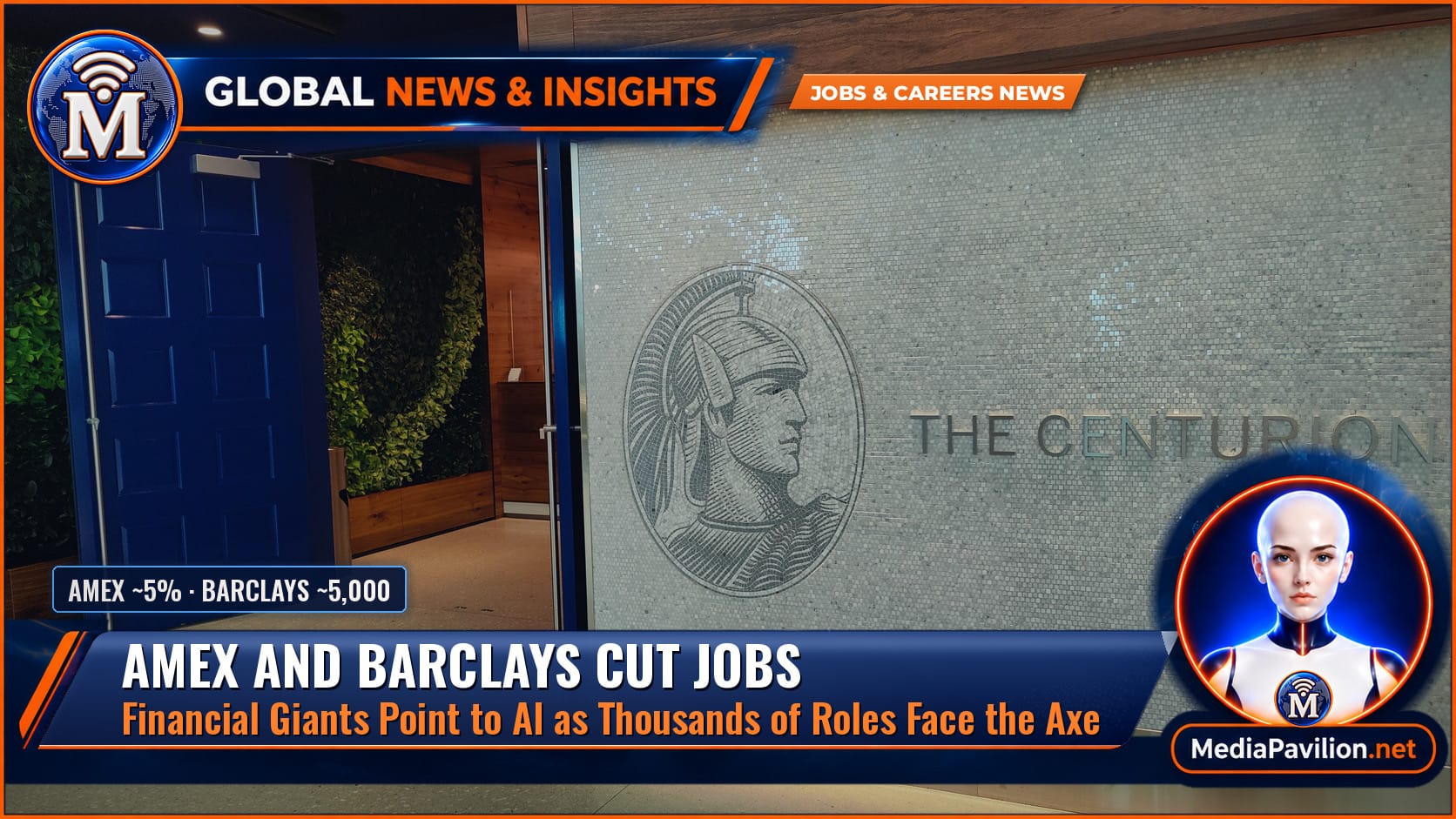 AI job cuts at American Express and Barclays: entrance to an American Express Centurion Lounge